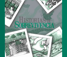 Historias de sobrevivencia 2 Historias de sobrevivencia 2