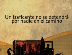 Banner #2 Un traficante no se detendrá por nadie en el camino Banner #2 Un traficante no se detendrá por nadie en el camino
